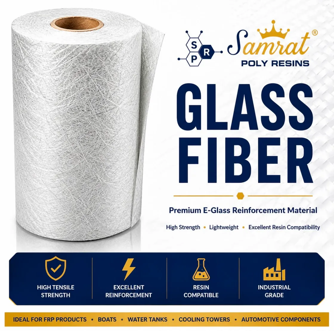 Glass Fiber — E-glass chopped strand mat (CSM) reinforcement roll; Samrat Poly Resins product graphic