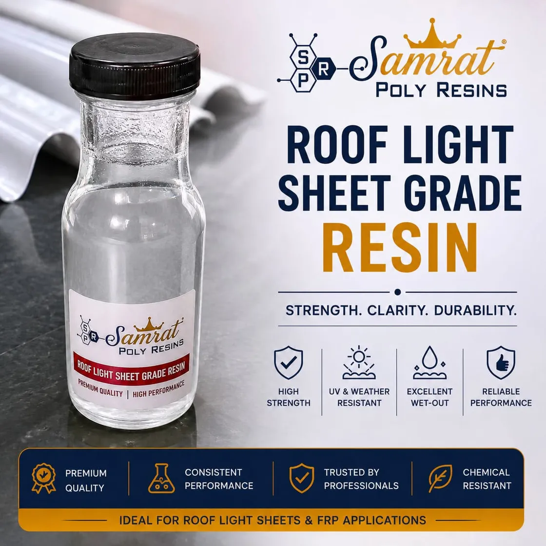 Roof Light Sheet Grade Resin — water-white translucent orthophthalic polyester resin for roofing sheets; Samrat Poly Resins product graphic